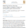 Modelling Land Use Planning: Socioecological Integrated Analysis of Metropolitan Green Infrastructures