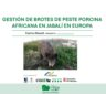 Gestión de brotes de peste porcina africana en jabalí en Europa